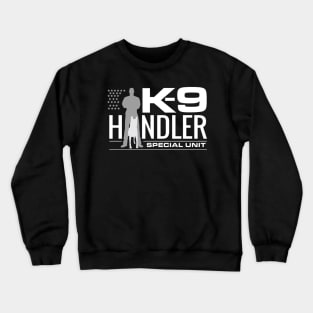 K-9 Handler - K9 Unit - Malinois Crewneck Sweatshirt